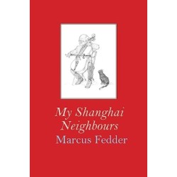 My Shanghai Neighbours