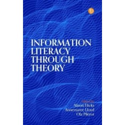 Information Literacy Through Theory
