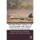 The Military Legacy of Alexander the Great: Lessons for the Information Age