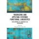 Theorizing and Applying Systemic Functional Linguistics: Developments by Christian M.I.M. Matthiessen