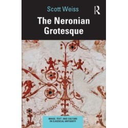 The Neronian Grotesque
