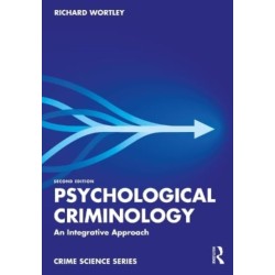 Psychological Criminology: An Integrative Approach