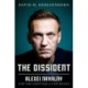 The Dissident: Alexey Navalny: Profile of a Political Prisoner