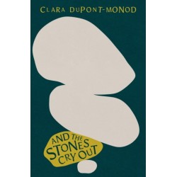 And the Stones Cry Out