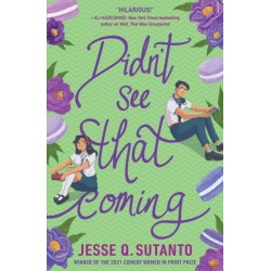 DIDN’T SEE THAT COMING