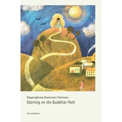 Starting on the Buddhist Path: An Invitation