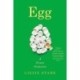 Egg: A Dozen Ovatures