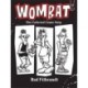 Wombat: The Collected Comic Strip