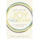 Greater Joy Twogether: A 52-Week Marriage Devotional