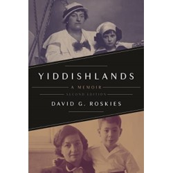 Yiddishlands: A Memoir