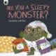 Are You a Sleepy Monster?