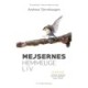 Mejsernes hemmelige liv