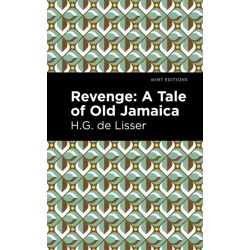 Revenge: A Tale of Old Jamaica