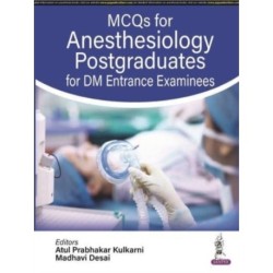 MCQs for Anesthesiology Postgraduates for DM Entrance Examinees
