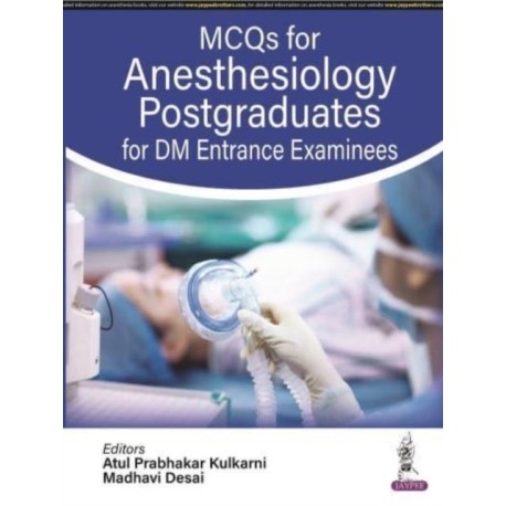 MCQs for Anesthesiology Postgraduates for DM Entrance Examinees