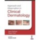 Approach and Observation in Clinical Dermatology