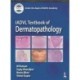 IADVL Textbook of Dermatopathology