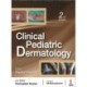 Clinical Pediatric Dermatology
