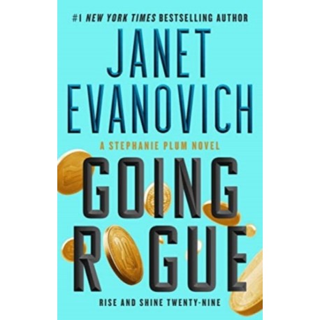 Going Rogue: Rise and Shine Twenty-Nine