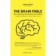The Brain Fable: For the Ambitious and Chronically Busy Manager