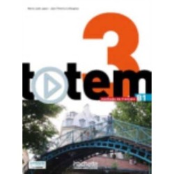 Totem 3 - Livre de l'eleve (B1): Livre de l'eleve B1 + DVD-Rom + manuel numerique simple