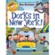 My Weird School Graphic Novel: Dorks in New York!: A Graphic Novel