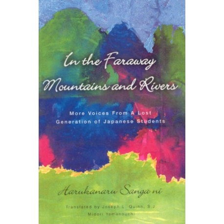 In the Far Away Mountains and Rivers