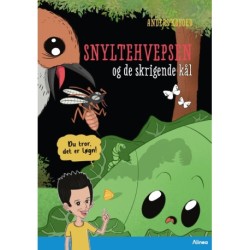 Du tror, det er løgn! Snyltehvepsen og de skrigende kål, Blå læseklub