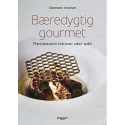 Bæredygtig gourmet: Plantebaseret festmad uden spild