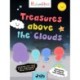 Rainbow Chicks - Exploring the Answer with Courage - Treasures above the Clouds