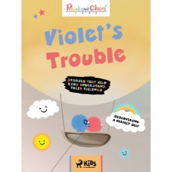 Rainbow Chicks - Discovering a Perfect Self - Violet’s Trouble