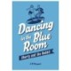 Dancing In The Blue Room: Shorty and the Rabbit