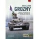 Battle for Grozny Volume 1: Prelude and the Way to the City, 1994