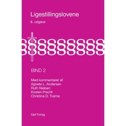 Ligestillingslovene med kommentarer Bind 2