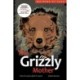 The Grizzly Mother: Volume 2