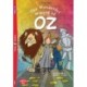 Young ELI Readers - English: The Wonderful Wizard of Oz + downloadable multimedi