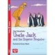 Uncle Jack and the Emperor Penguins + downloadable multimedia: Young ELI Readers - English. A1.1