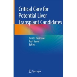 Critical Care for Potential Liver Transplant Candidates