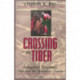 Crossing The Tiber: Evangelical Protestants Discover the Historical Church