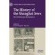 The History of the Shanghai Jews: New Pathways of Research