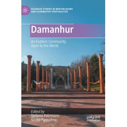 Damanhur: An Esoteric Community Open to the World