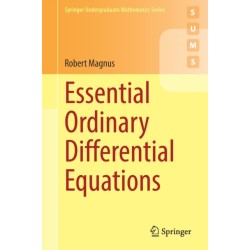 Essential Ordinary Differential Equations