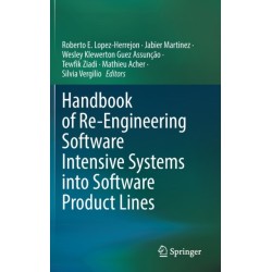 Handbook of Re-Engineering Software Intensive Systems into Software Product Lines