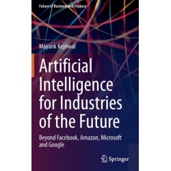 Artificial Intelligence for Industries of the Future: Beyond Facebook, Amazon, Microsoft and Google