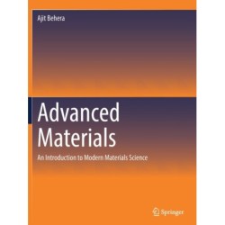 Advanced Materials: An Introduction to Modern Materials Science