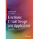 Electronic Circuit Design and Application