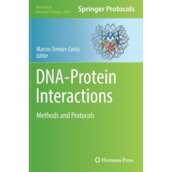 DNA-Protein Interactions: Methods and Protocols