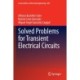 Solved Problems for Transient Electrical Circuits