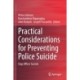 Practical Considerations for Preventing Police Suicide: Stop Officer Suicide