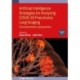 Artificial Intelligence Strategies for Analyzing COVID-19 Pneumonia Lung Imaging, Volume 1: Characterization approaches
